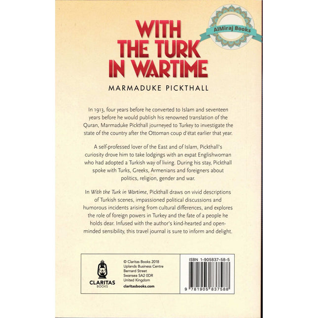 With The Turk In Wartime By Marmaduke Pickthall