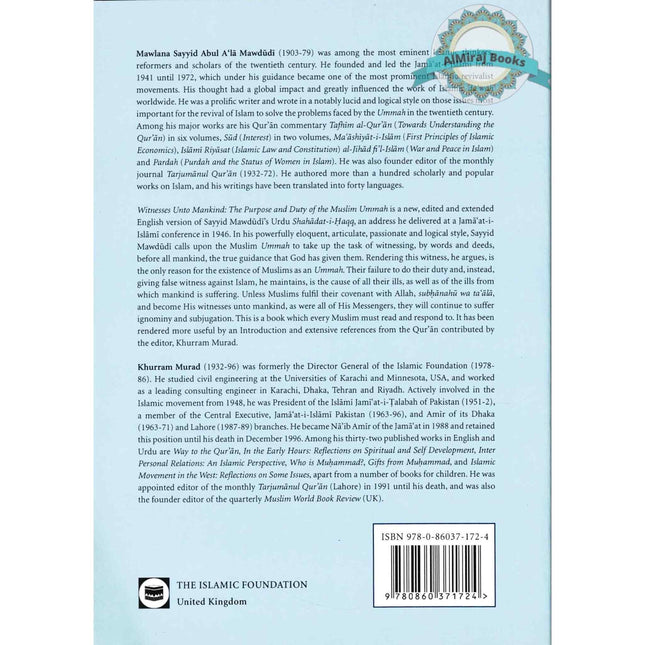 Witness Unto Mankind The Purpose And Duty Of The Muslim By Sayyid Abul A'la Maududi