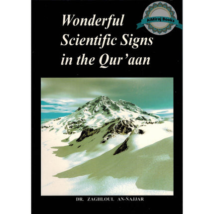 Wonderful Scientific Signs in the Quran By Dr. Zaghloul An-Najjar