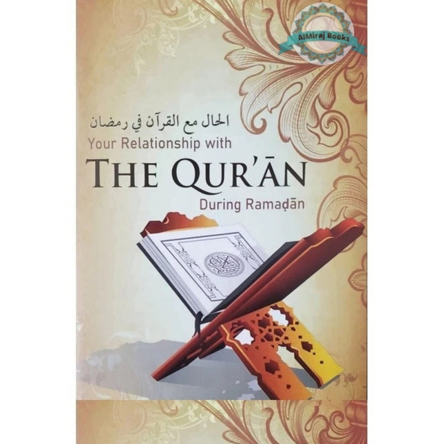 Your Relationship with The Quran During Ramadan
