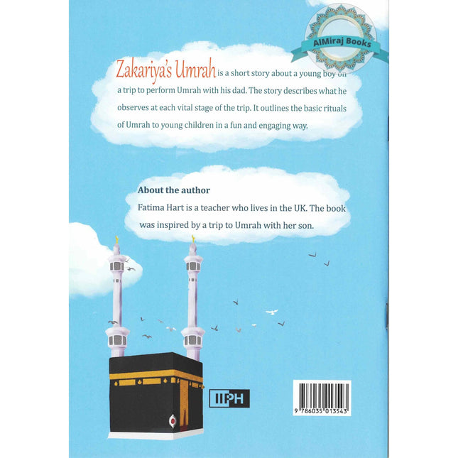 Zakariya's Umrah By Fatima B. Hart