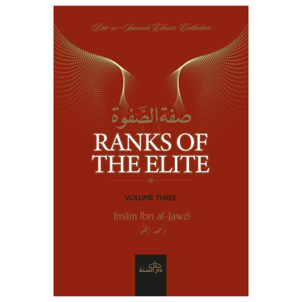 Ranks of the Elite - Volume Three by Imam Ibn Jawzi