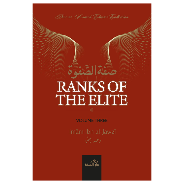 Ranks of the Elite - Volume Three by Imam Ibn Jawzi