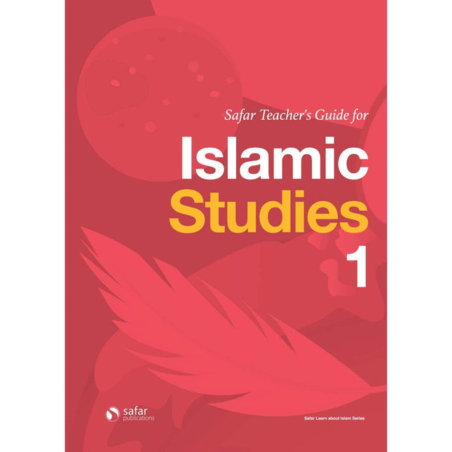 Safar Teacher’s Guide for Islamic Studies – Book 1