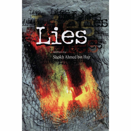 Lies by Sheikh Ahmed bin Hajr