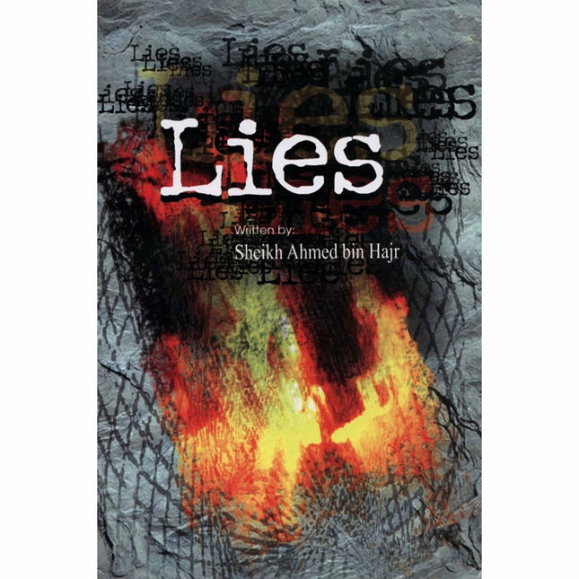 Lies by Sheikh Ahmed bin Hajr