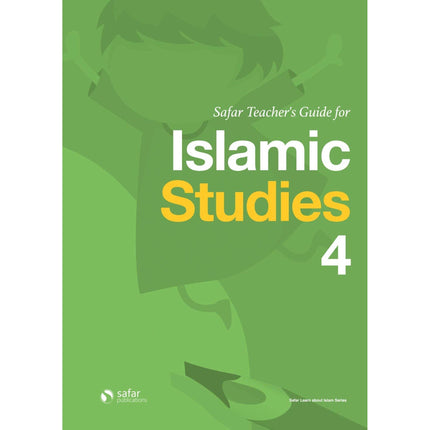 Safar Teacher's Guide for Islamic Studies: Level 4