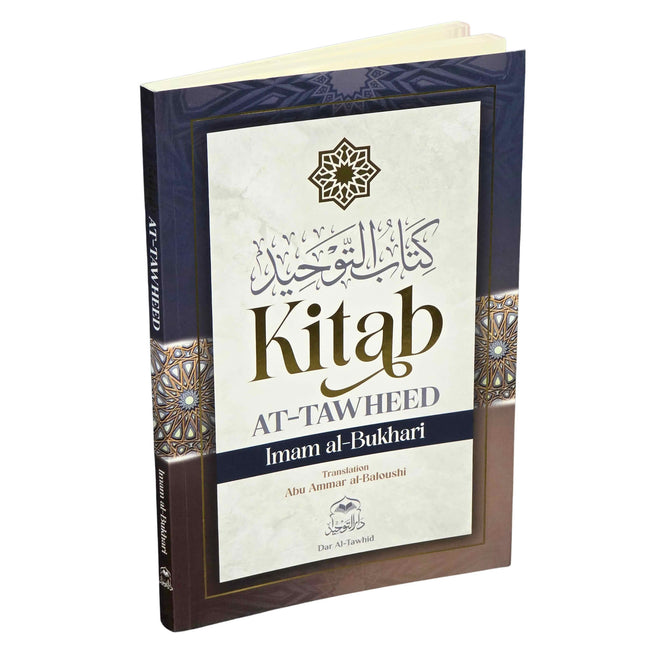 Kitab at Tawheed by Imam Al-Bukhari