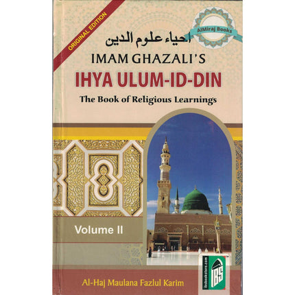 Ihya Ulum-id-Din - The Book of Religious Learnings - 4 Volume Set By Iman Ghazzali